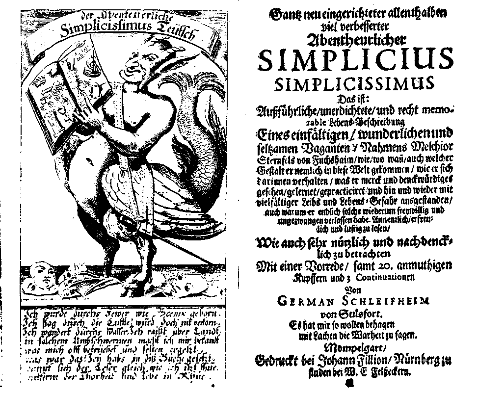 [Grimmelshausen, Hans Jakob Christoffel von,] Schleifheim von Sulsfort, German, Abentheuerlicher Simplicius Simplicissimus (Nürnberg: W. E. Felsecker, 1671).