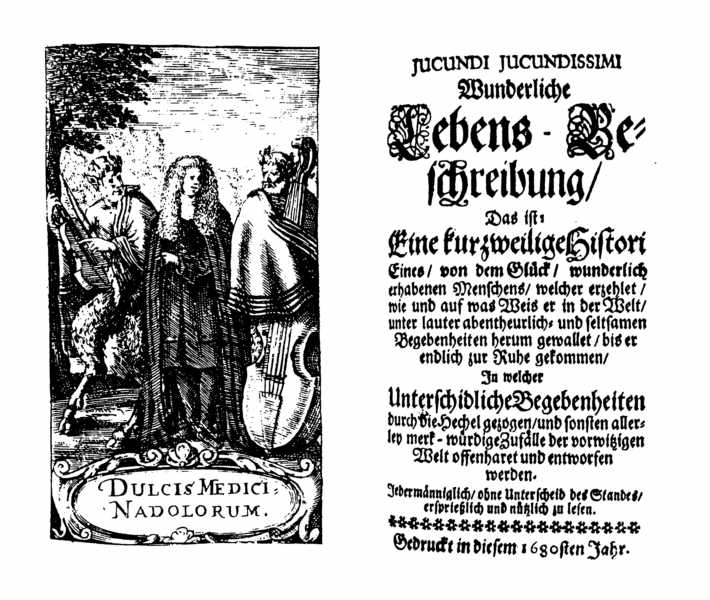 [Johann Beer,] Jucundi Jucundissimi wunderliche Lebens-Beschreibung (1680).