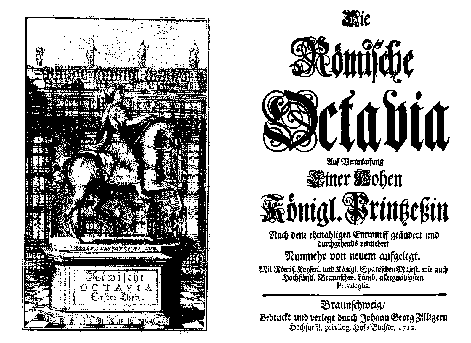 [Anton Ulrich Herzog zu Braunschweig und Lüneburg,] Die römische Octavia, Gesamttitel (Braunschweig: J. G. Zilliger, 1712).