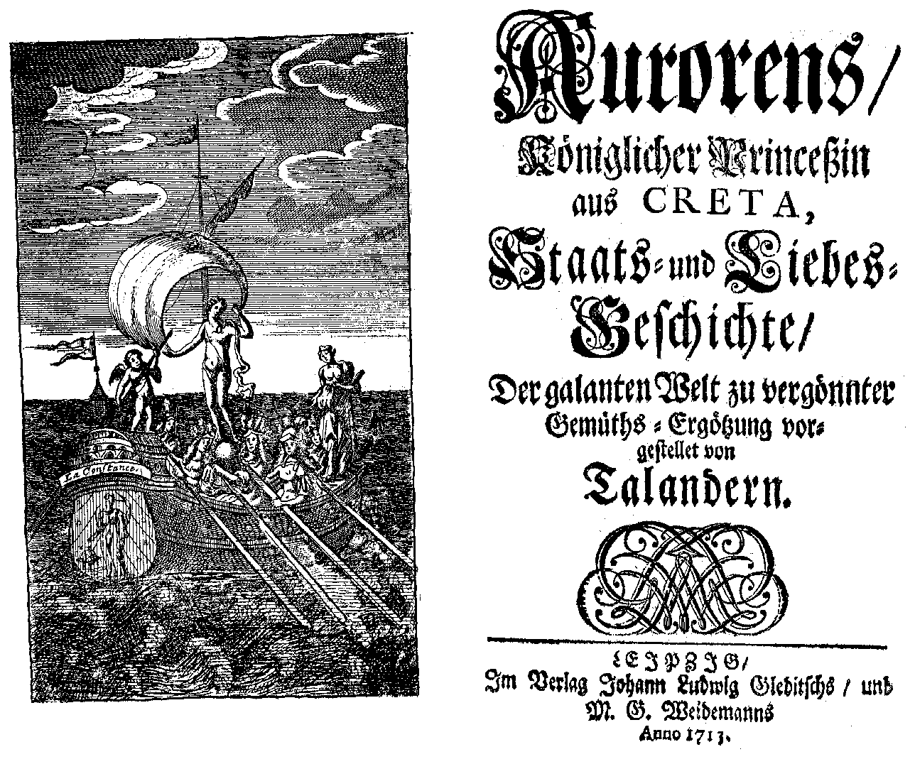 [Bohse, August,] Talander, Aurora (Leipzig: J. L. Gleditsch/ M. G. Weidmann, 1713).